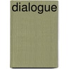 Dialogue by Anthony Hope