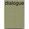 Dialogue door Anthony Hope