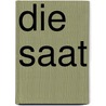 Die Saat by Guillermo Del Toro