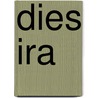 Dies Ira door Randall Thomas