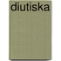 Diutiska