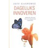 Dagelijks innoveren