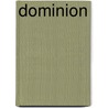 Dominion door Melanie Jackson