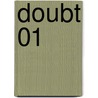 Doubt 01 door Yoshiki Tonogai