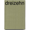 Dreizehn by Wolfgang Hohlbein