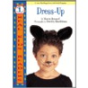 Dress-Up by Marcia Leonard