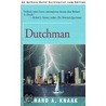 Dutchman by Richard A. Knaak
