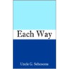 Each Way door Uncle G. Sehcooms