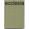 Ecclesia by Unknown