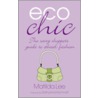 Eco Chic by Matilda Lee