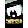 Barbaren aan de poort door J. Helyar