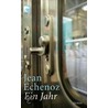 Ein Jahr by Jean Echenoz