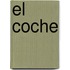 El Coche