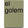 El Golem by Gustav Meyrick