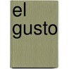 El Gusto by Unknown