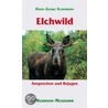 Elchwild door Hans-Georg Schumann
