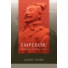Emperor! door Lanny Fields