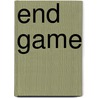 End Game by Roxanne Rustand
