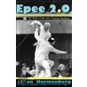 Epee 2.0 by Johan Harmenberg