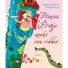 Prinses Prutje zoekt een ridder