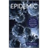 Epidemic by Robert Baker