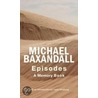 Episodes door Michael Bakandall