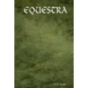 Equestra by E.D. Basso
