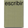 Escribir door Jose Enrique Garcia