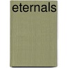 Eternals by Neil Gaiman