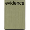Evidence door Laird C. Kirkpatrick