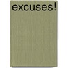 Excuses! door Karen Tayleur