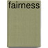 Fairness