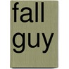 Fall Guy door Claire McNab