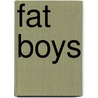 Fat Boys by Sander L. Gilman