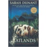 Fatlands by Sarah Dunant
