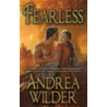 Fearless door Andrea Wilder