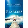 Fearless door Max Luccado