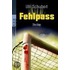 Fehlpass