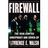 Firewall by Lawrence E. Walsh