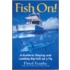Fish On!