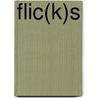 Flic(k)s door Maggie Jaffe