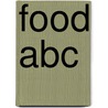 Food Abc by Patricia Whitehouse