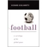 Football door Richard Giulianotti