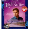 Forgiven door Kingsbury Karen