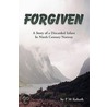 Forgiven by P.M. Kulseth