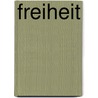Freiheit by Jonathan Franzen