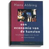 Een economie van de kunsten by Hans Abbing