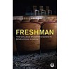 Freshman door Mark Matlock