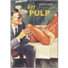 Gay Pulp door Susan Stryker