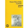 Gedichte door Von Rainer Maria Rilke